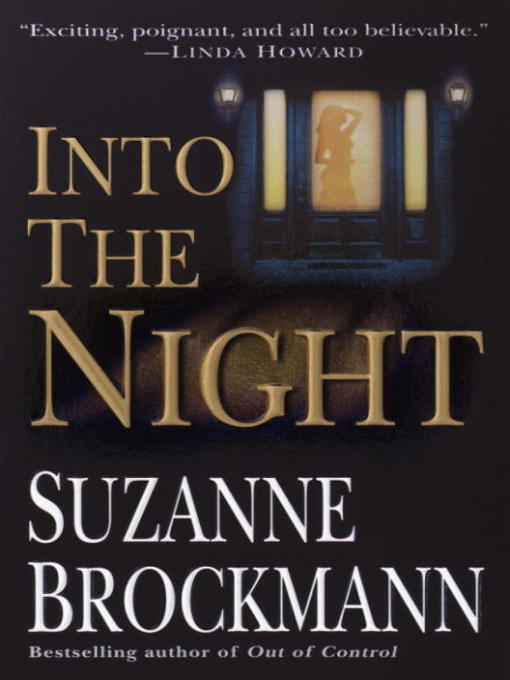 Title details for Into the Night by Suzanne Brockmann - Wait list